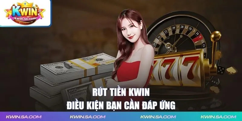 Điều kiện bạn cần đáp ứng